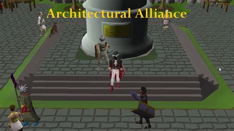 osrs architectural alliance.